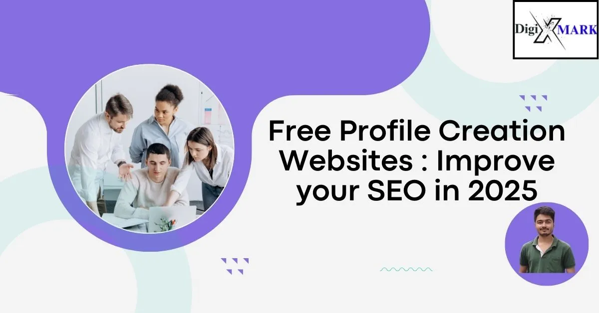 Free Profile Creation Websites – Improve SEO in 2025